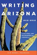 Writing Arizona, 19122012