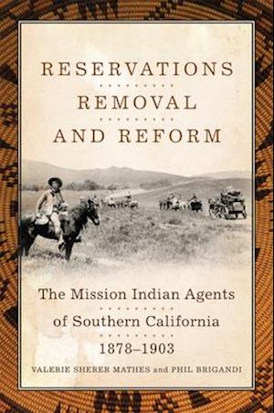 Reservations, Removal, and Reform