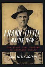 Frank Little and the IWW