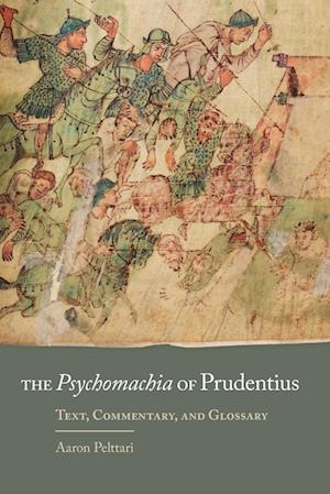 The Psychomachia of Prudentius