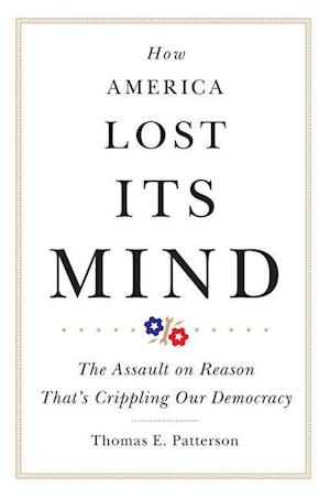 How America Lost Its Mind