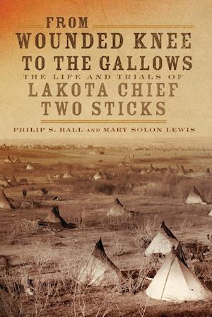 From Wounded Knee to the Gallows