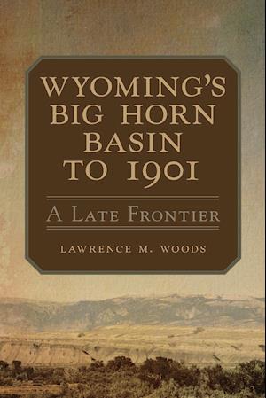 Wyoming's Big Horn Basin