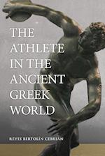 The Athlete in the Ancient Greek World 