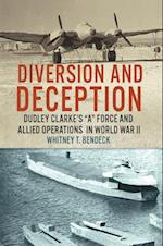 Diversion and Deception