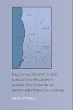 Cultural Contact and Linguistic Relativity Among the Indians of Northwestern California