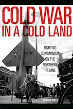 Cold War in a Cold Land
