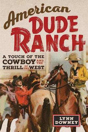 American Dude Ranch, 8