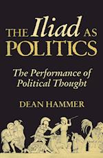 The Iliad as Politics