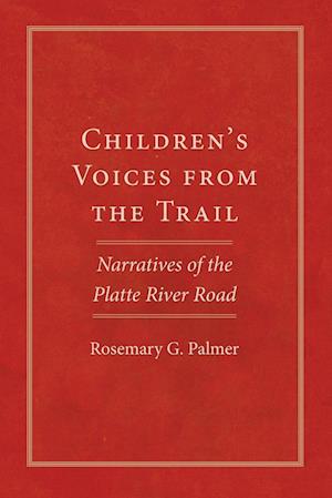 Children's Voices from the Trail