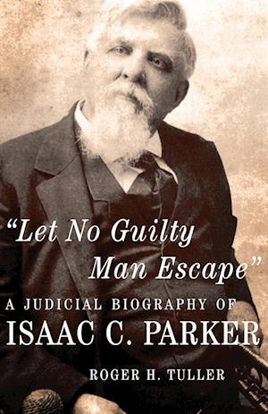 "Let No Guilty Man Escape"