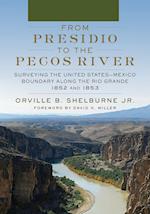 From Presidio to the Pecos River