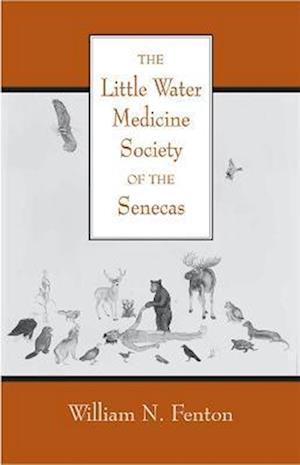 The Little Water Medicine Society of the Senecas