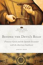 Beyond the Devil's Road