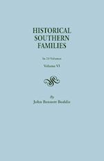 Historical Southern Families. in 23 Volumes. Volume VI