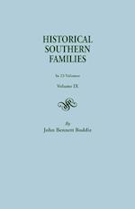 Historical Southern Families. in 23 Volumes. Volume IX