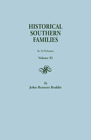 Historical Southern Families. in 23 Volumes. Volume XI