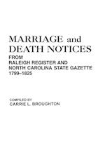 Marriage and Death Notices from Raleigh Register and North Carolina State Gazette, 1799-1825