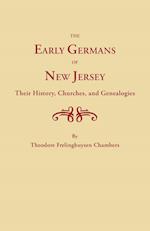 Early Germans of New Jersey, Their History, Churches and Genealogies