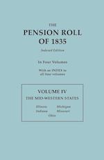 The Pension Roll of 1835. In Four Volumes. Volume IV