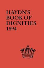 The Book of Dignities. Lists of the Official Personages of the British Empire, Civil, Diplomatic, Heraldic, Judicial, Ecclesiastical, Municipal, Naval