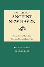 Families of Ancient New Haven. Originally published as "New Haven Genealogical Magazine", Volumes I-VIII [1922-1932] and Cross-Index Volume [1939]. Nine Volumes in Three. Volume II (Volumes IV-VI)