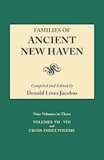 Families of Ancient New Haven. Originally Published as New Haven Genealogical Magazine, Volumes I-VIII [1922-1932] and Cross Index Volume [1939]. Ni