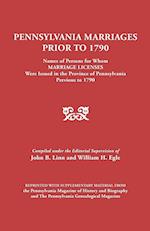 Pennsylvania Marriages Prior to 1790