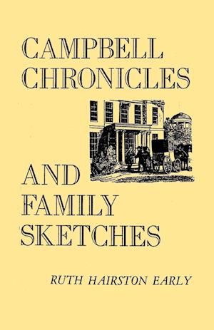 Campbell Chronicles and Family Sketches