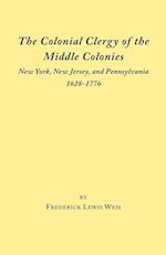 The Colonial Clergy of the Middle Colonies