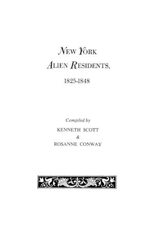 New York Alien Residents, 1825-1848