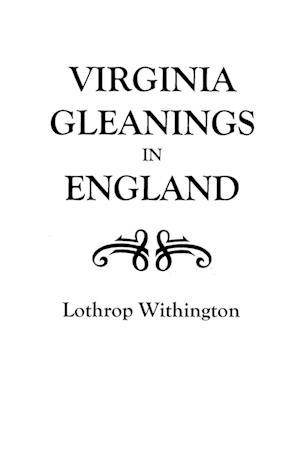 Virginia Gleanings in England