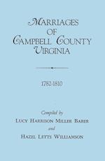 Marriages of Campbell County, Virginia, 1782-1810