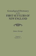 A Genealogical Dictionary of the First Settlers of New England, showing three generations of those who came before May, 1692. In four volumes. Volume II (families Dade - Jupp)