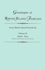 Genealogies of Rhode Island Families [articles extracted] from Rhode Island Periodicals. In two volumes. Volume II