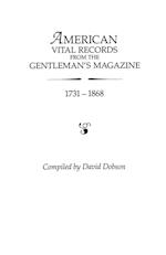 American Vital Records from the "Gentleman's Magazine, " 1731-1868