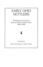 Early Ohio Settlers. Purchasers of Land in East and East Central Ohio, 1800-1840
