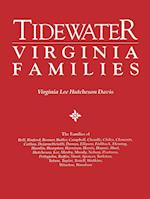 Tidewater Virginia Families. The Families of Bell, Binford, Bonner, Butler, Campbell, Cheadle, Chiles, Clements, Cotton, Dejarnette(att), Dumas, Ellyson, Fishback, Fleming, Hamlin, Hampton, Harnison, Farris, Haynie, Hurt, Hutcheson, Lee, Mosby, Mundy, Nel