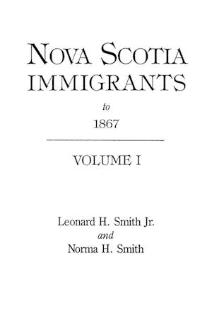 Nova Scotia Immigrants to 1867