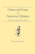 Games and Songs of American Children