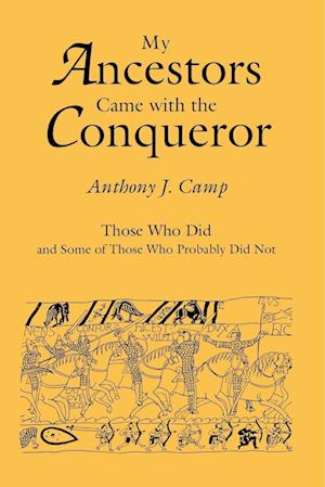My Ancestors Came with the Conqueror