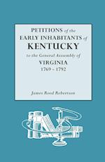 Petitions of the Early Inhabitants of Kentucky