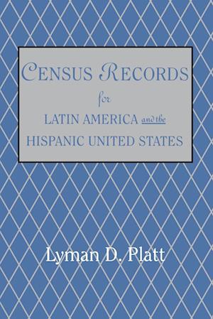 Census Records for Latin America and the Hispanic United States