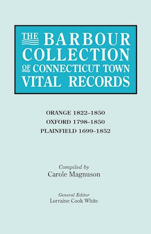 The Barbour Collection of Connecticut Town Vital Records. Volume 33