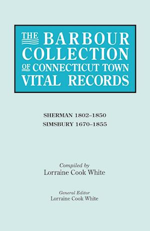 The Barbour Collection of Connecticut Town Vital Records. Volume 39