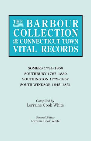 The Barbour Collection of Connecticut Town Vital Records. Volume 40