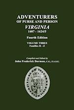 Adventurers of Purse and Person, Virginia, 1607-1624/5. Fourth Edition. Volume III, Families R-Z