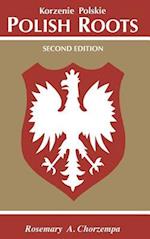 Polish Roots. Second Edition