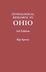 Genealogical Research in Ohio. Third Edition 