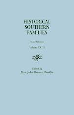 Historical Southern Families. in 23 Volumes. Volume XXIII